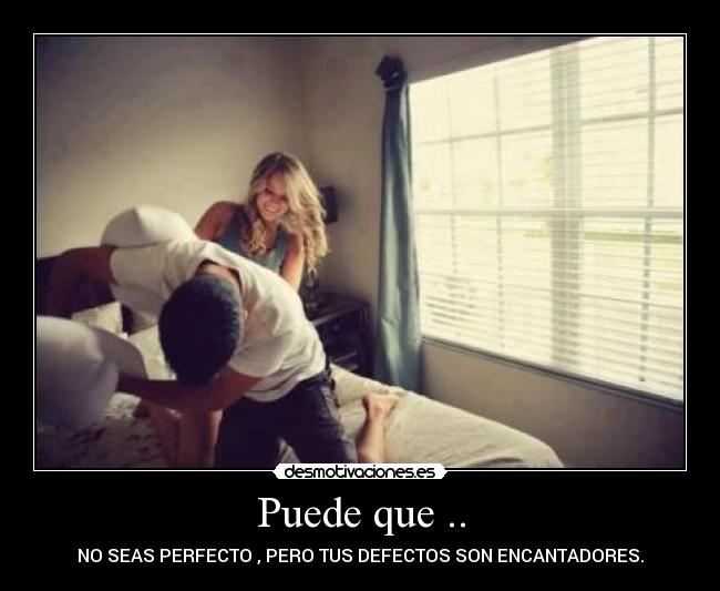 Puede que .. - 