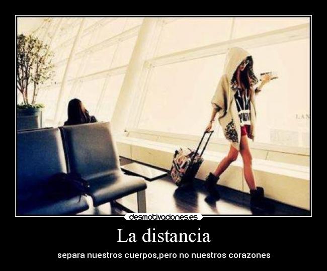 La distancia -