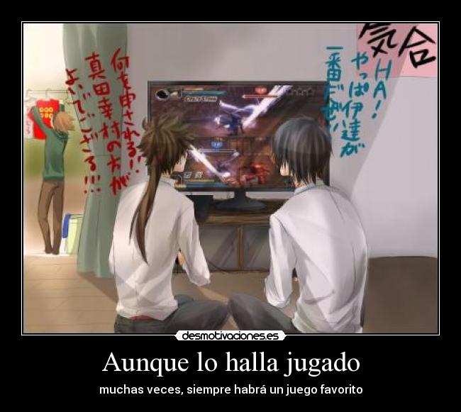 Aunque lo halla jugado - muchas veces, siempre habrá un juego favorito