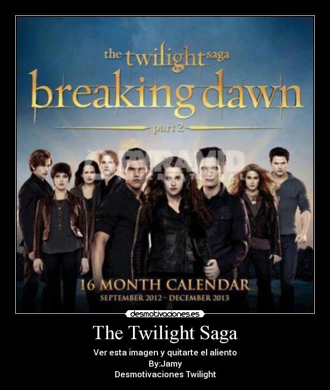 The Twilight Saga -