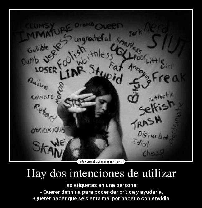 Hay dos intenciones de utilizar - 