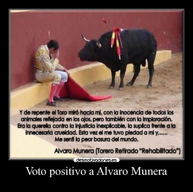 Voto positivo a Alvaro Munera -