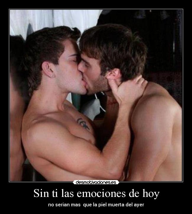 Sin ti las emociones de hoy - 