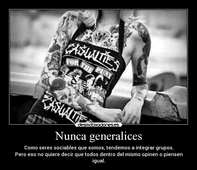 Nunca generalices - 