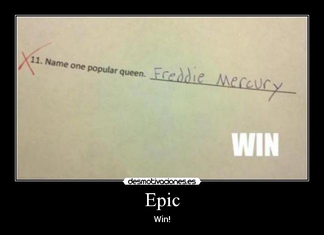 Epic - Win!