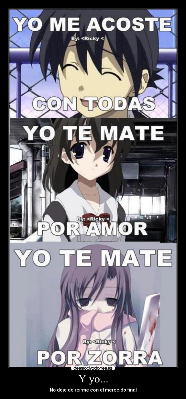 Y yo... - 