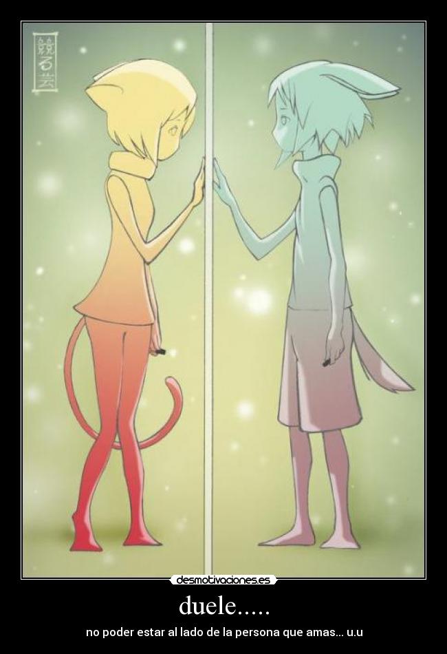 duele..... - 