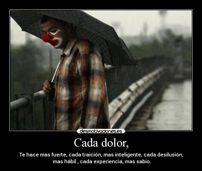 Cada dolor, - 