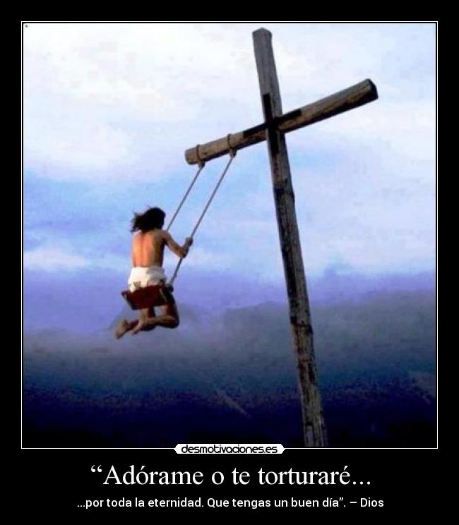 carteles amenazar los ninos con infierno mola desmotivaciones