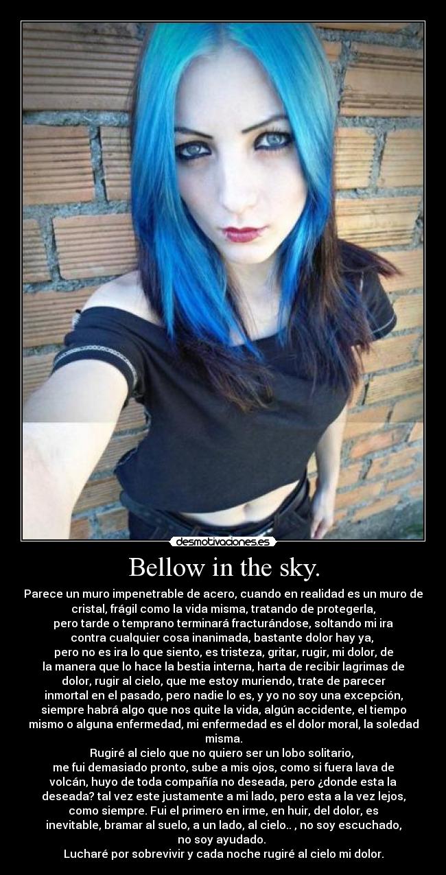 Bellow in the sky. -