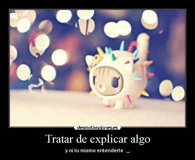 carteles explicar algo desmotivaciones