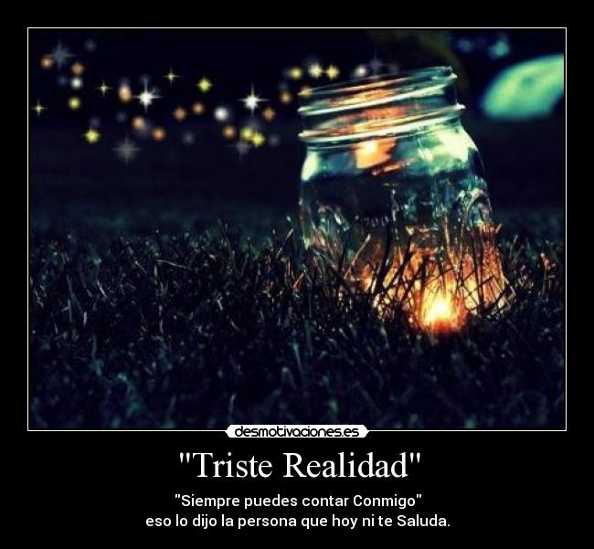 Triste Realidad - 