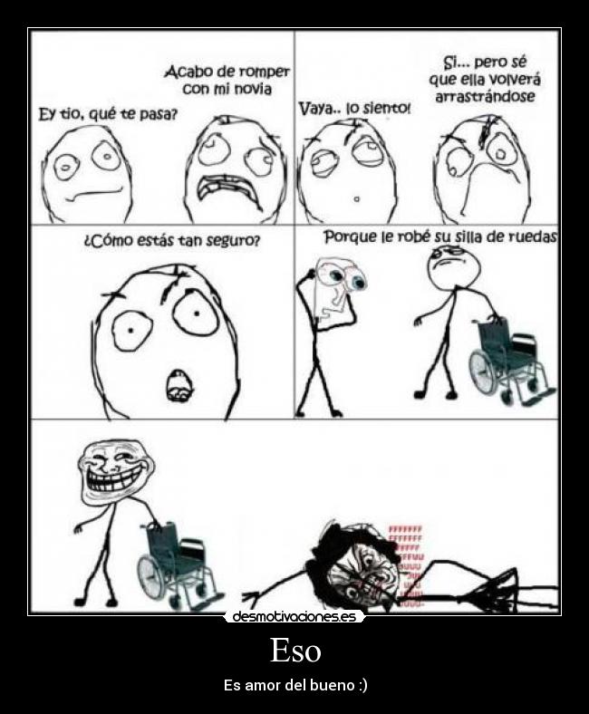 Eso - Es amor del bueno :)