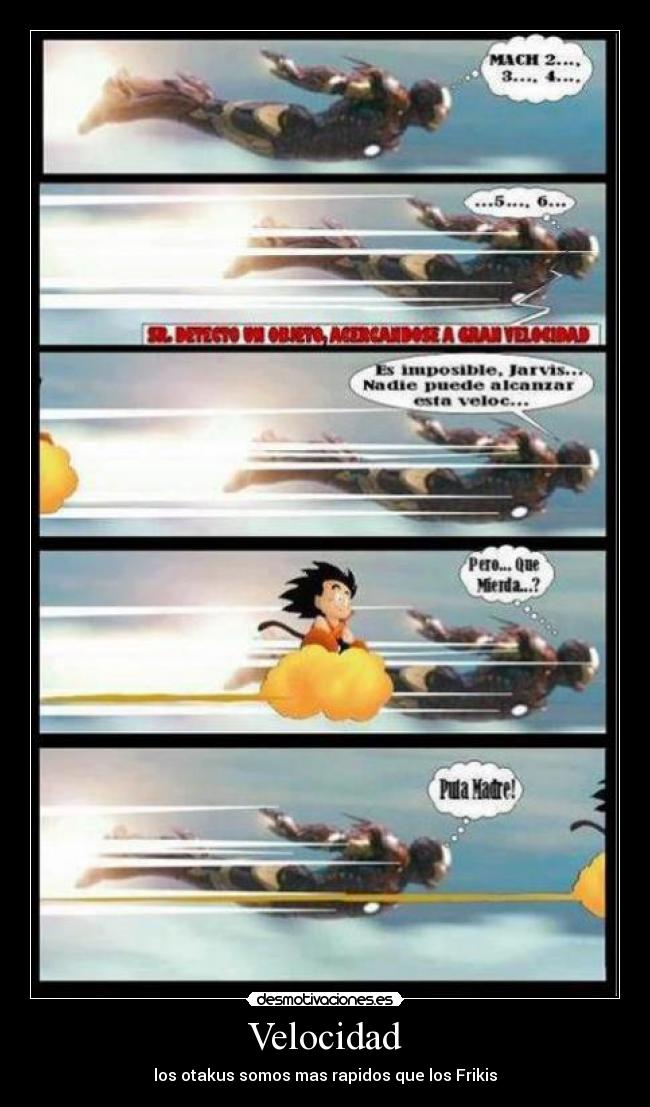 Velocidad - los otakus somos mas rapidos que los Frikis