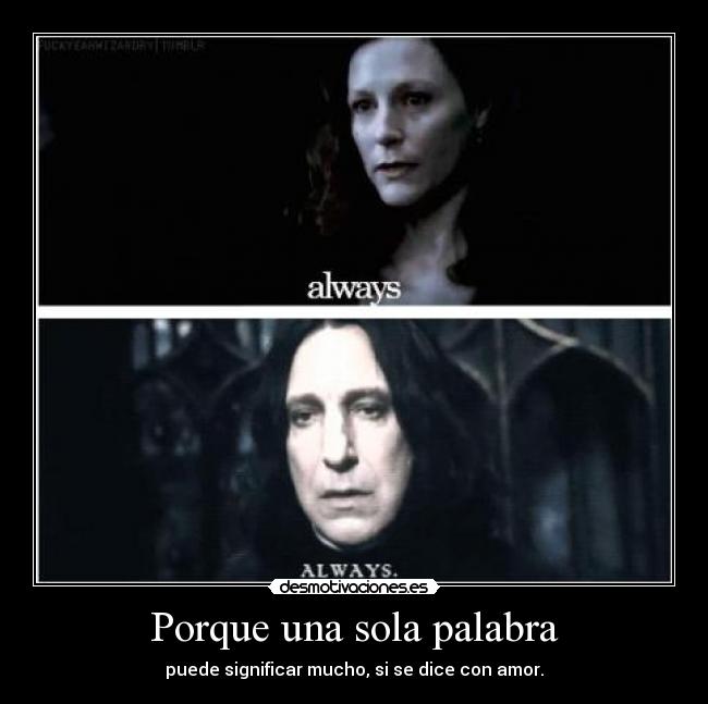 Porque una sola palabra - 