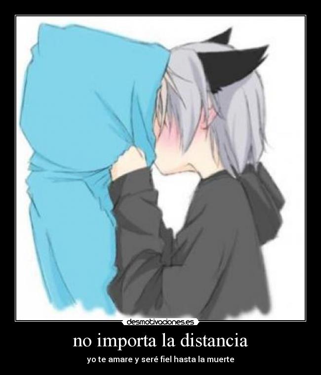 no importa la distancia -