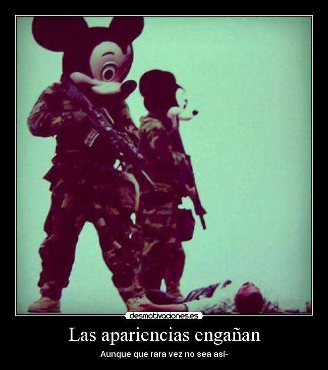 Las apariencias engañan -