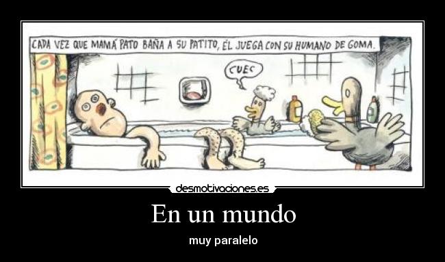 En un mundo -