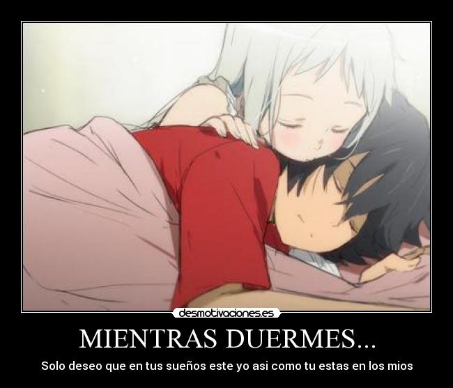 carteles anime suenos amor dormir sonar desmotivaciones