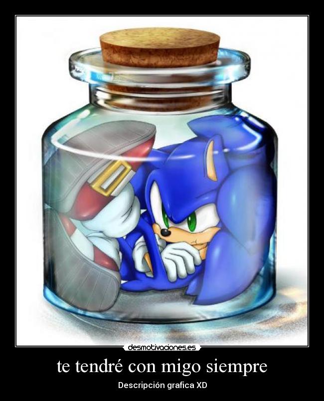 te tendré con migo siempre - 