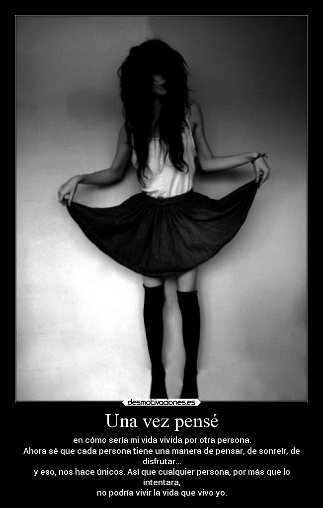 Una vez pensé -