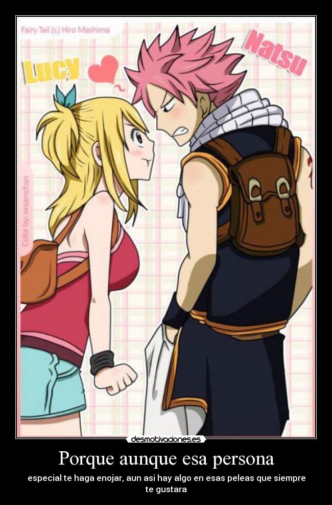 carteles porque esa persona anime manga fairy tail natsu lucy cartel desmotivaciones