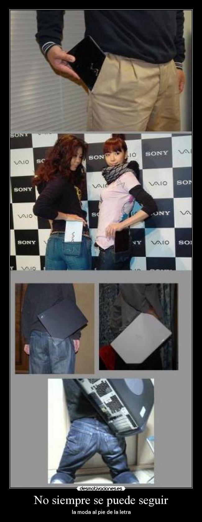 No siempre se puede seguir -