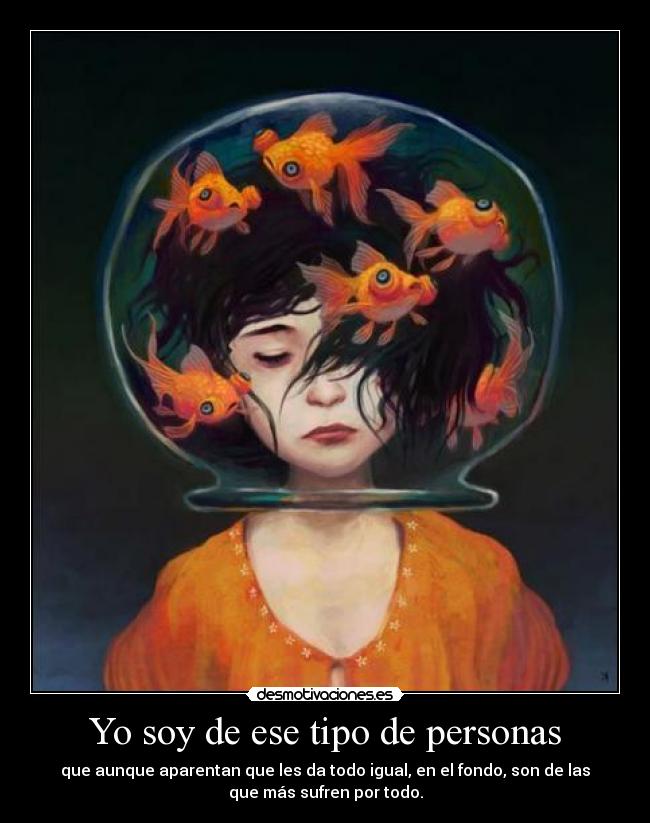Yo soy de ese tipo de personas - 