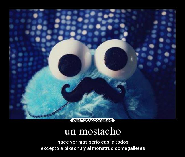 un mostacho - 