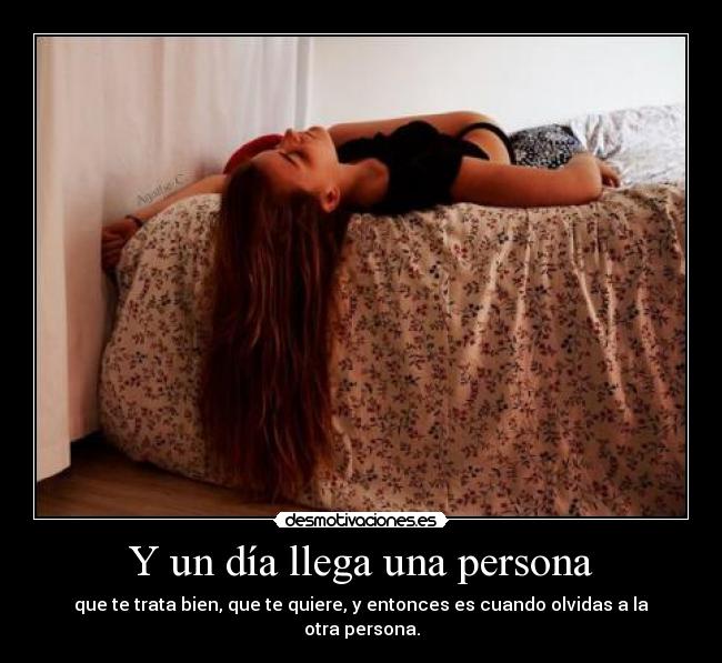 Y un día llega una persona - 