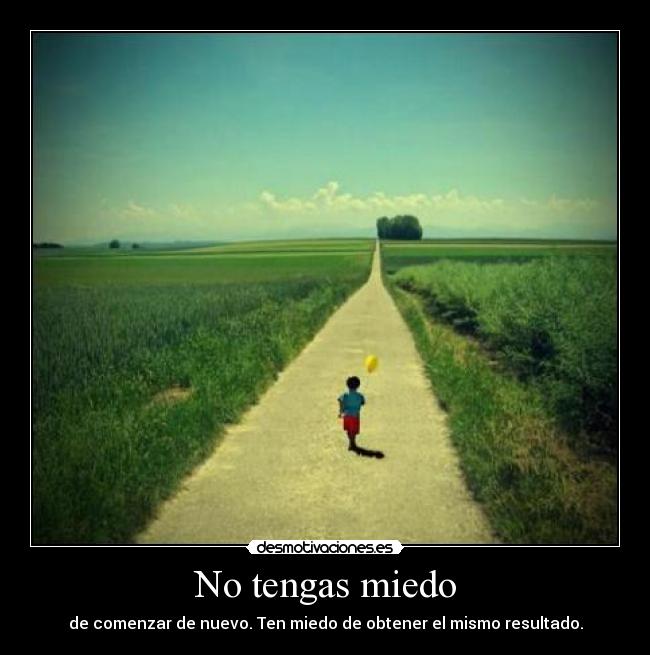 No tengas miedo -