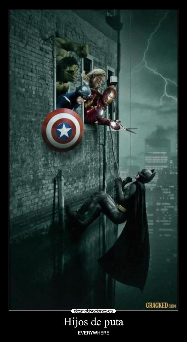 Hijos de puta - EVERYWHERE
