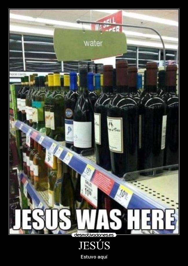 carteles jesus agua vino supermercado desmotivaciones