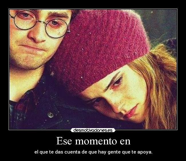 Ese momento en - 