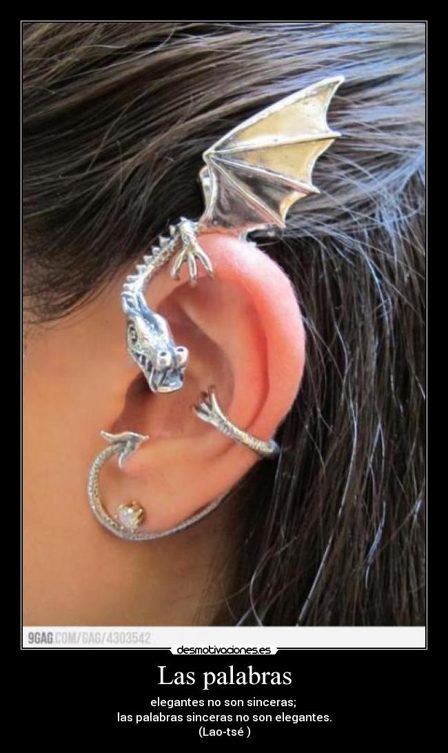 carteles las palabras elegantes son sinceras las palabras sinceras son elegantes lao tse desmotivaciones