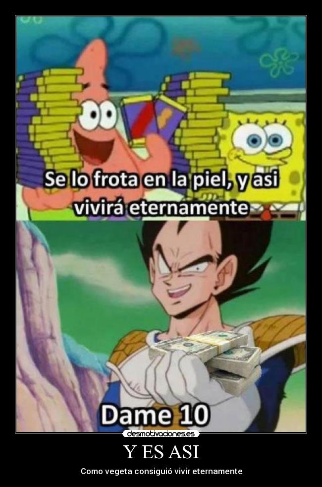 Y ES ASI - Como vegeta consiguió vivir eternamente