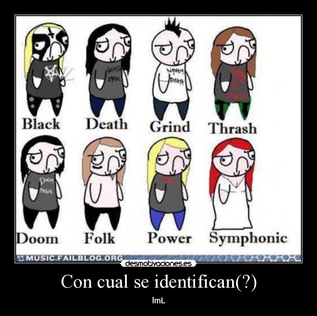 Con cual se identifican(?) - lmL