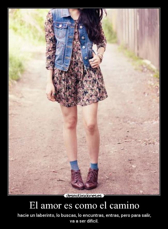 El amor es como el camino -