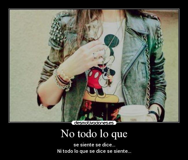 No todo lo que -