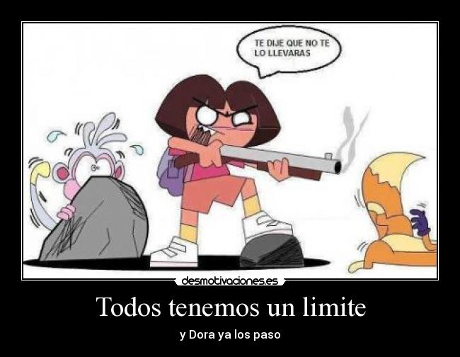 Todos tenemos un limite -