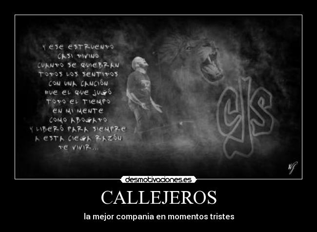 CALLEJEROS - la mejor compania en momentos tristes