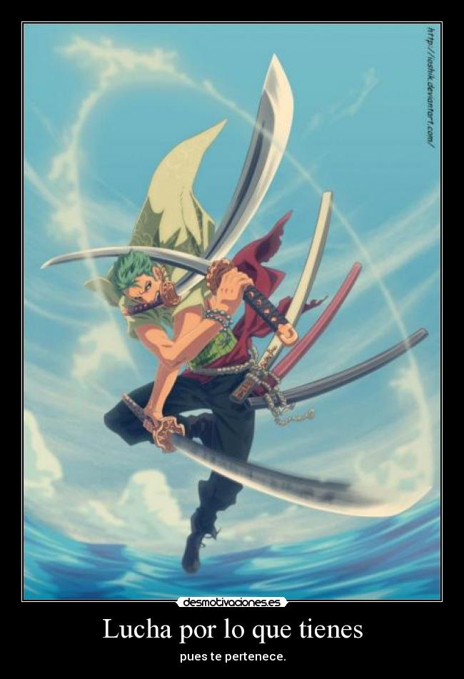 Lucha por lo que tienes - 