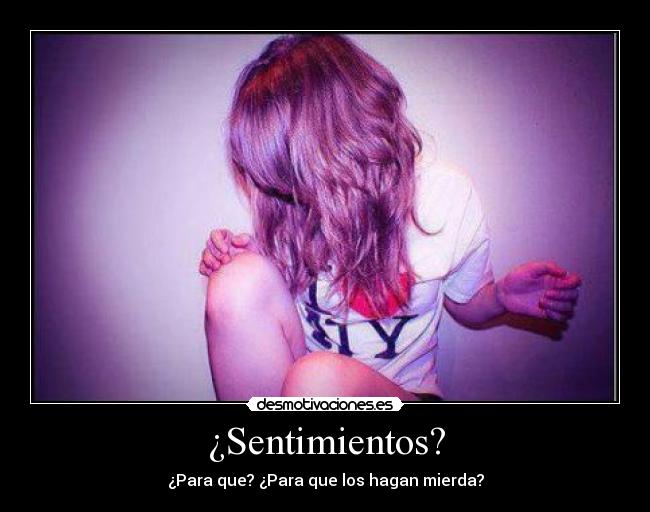 ¿Sentimientos? - 