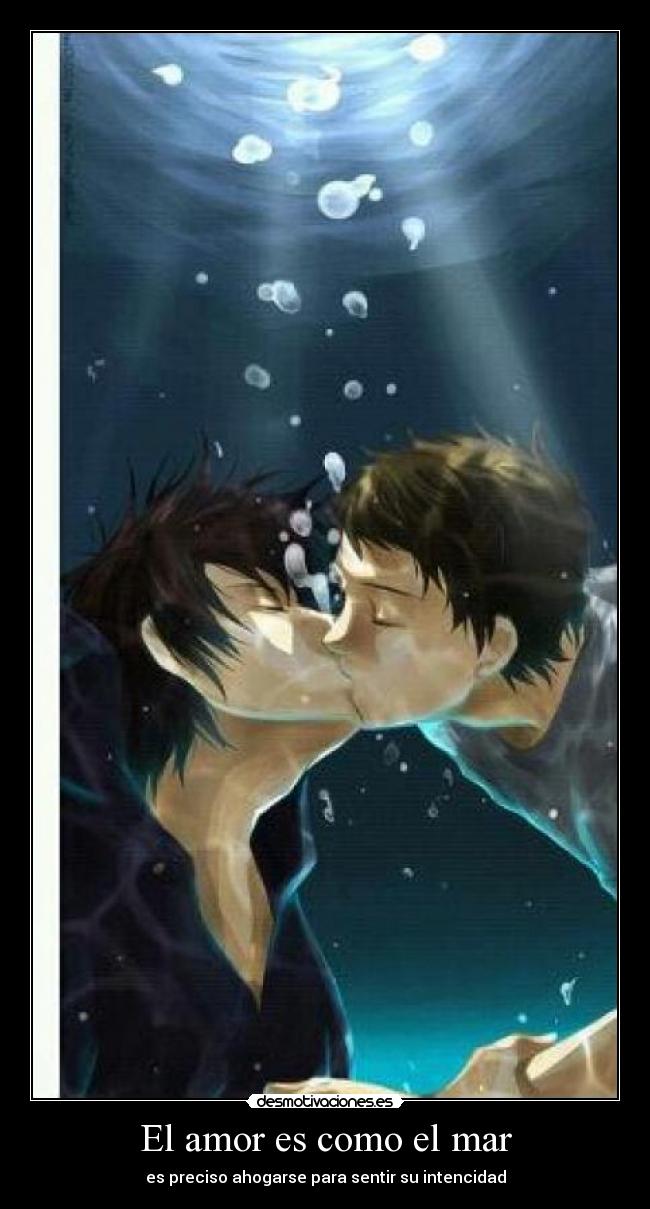 El amor es como el mar - 