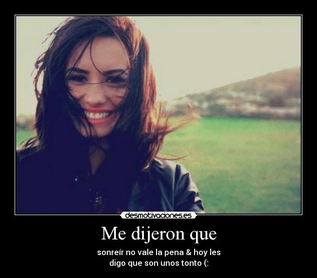 carteles sonrie vale pena desmotivaciones