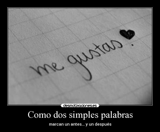 Como dos simples palabras -