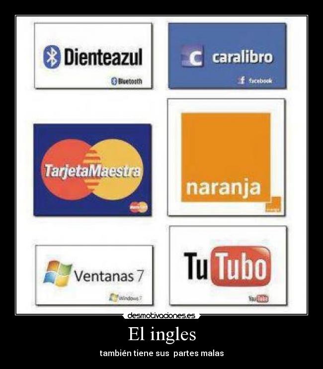 El ingles - también tiene sus partes malas