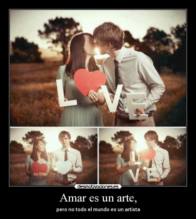 carteles arte amar arte desmotivaciones