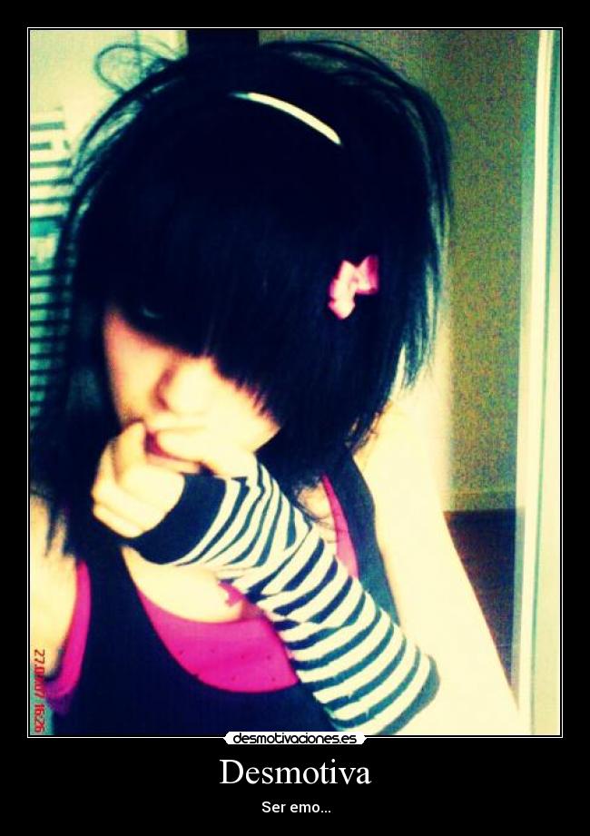 Desmotiva - Ser emo...