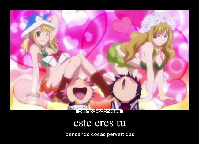 este eres tu - pensando cosas pervertidas